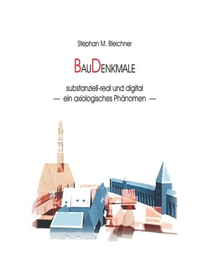 cover image of BauDenkmale substanziell-real und digital